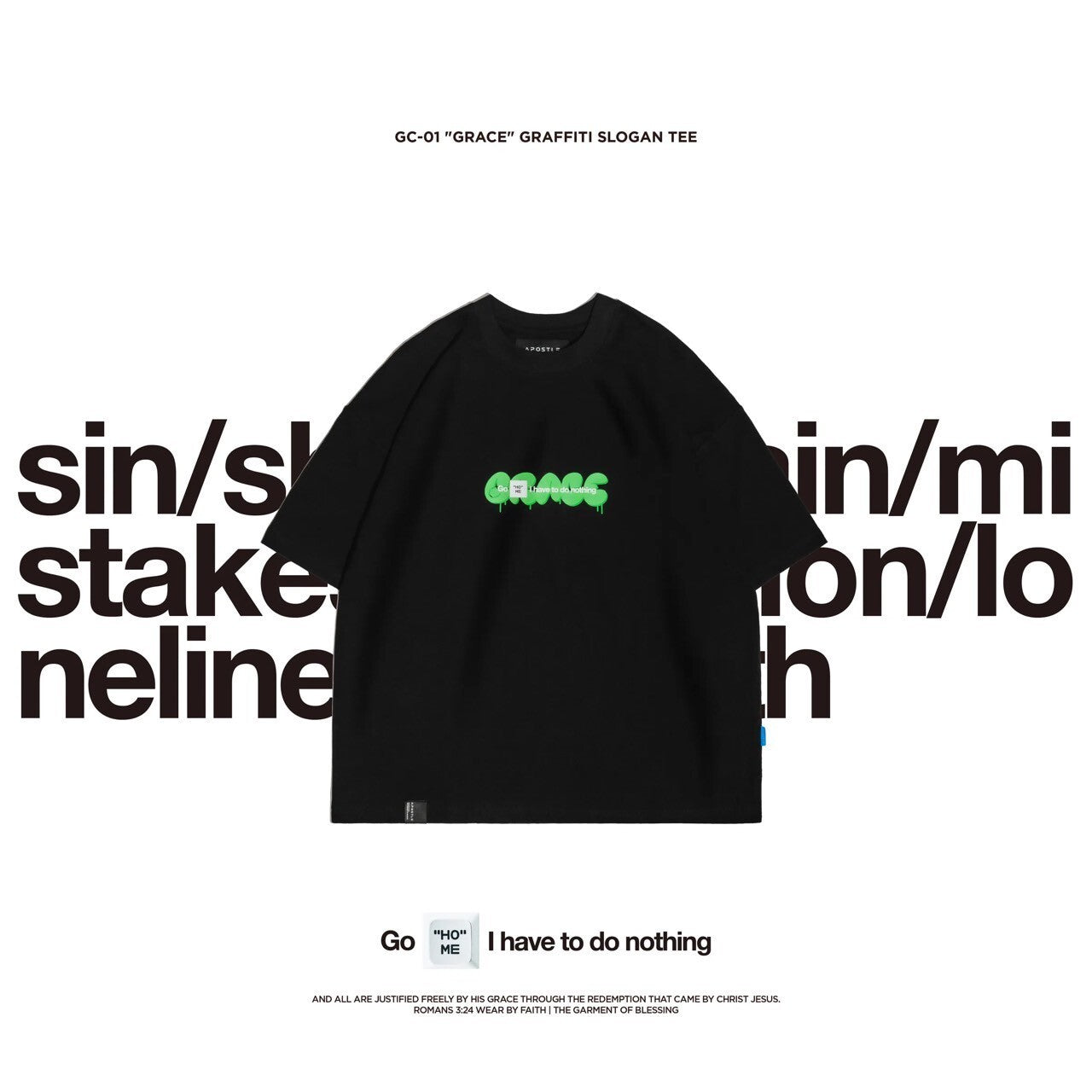 Apostle - "GRACE" Graffiti Slogan TEE - Black
